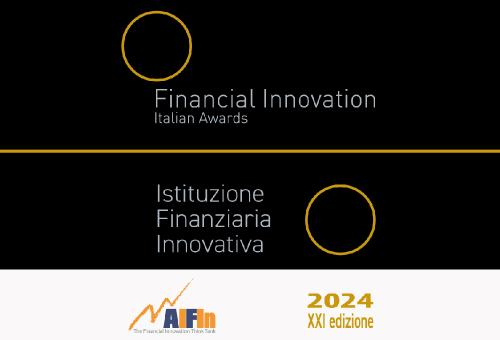 AIFIn: Premio sull’Innovazione Finanziaria e Accreditamento come Istituzione Finanziaria Innovativa 2024